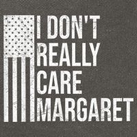 I DonT Really Care Margaret Cotton Canvas Backpack