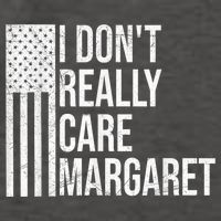 I DonT Really Care Margaret Vector Backpack