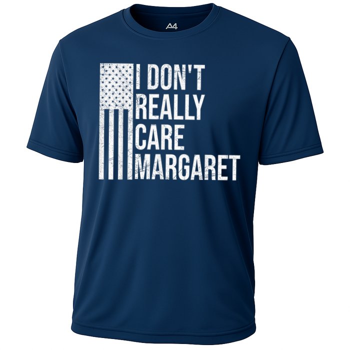 I DonT Really Care Margaret Cooling Performance Crew T-Shirt