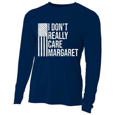 I DonT Really Care Margaret Cooling Performance Long Sleeve Crew