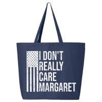 I DonT Really Care Margaret 25L Jumbo Tote