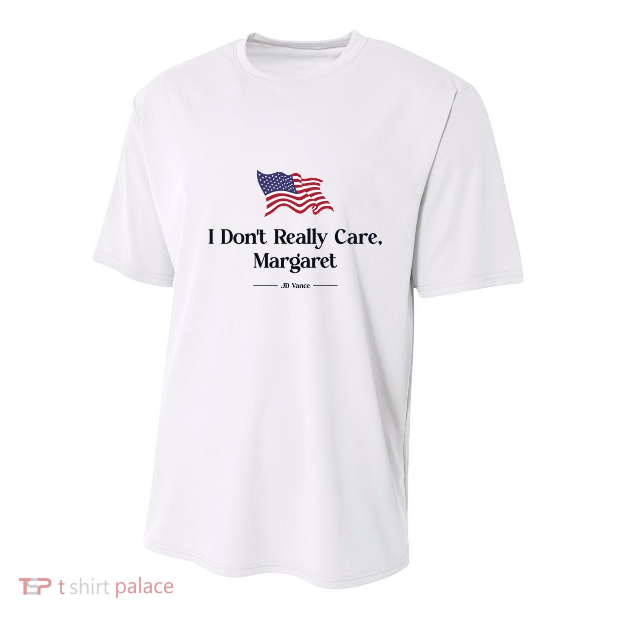 I DonT Really Care Margaret Jd Vance Meme Youth Performance Sprint T-Shirt