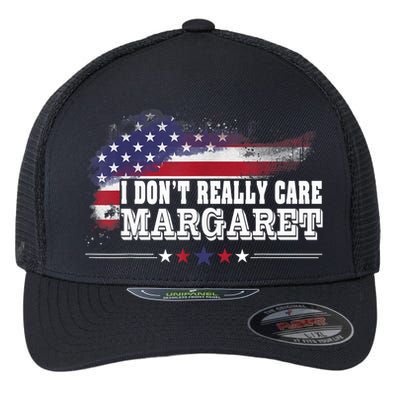 I DonT Really Care Margaret Funny Minimalist Long Sleeve Flexfit Unipanel Trucker Cap