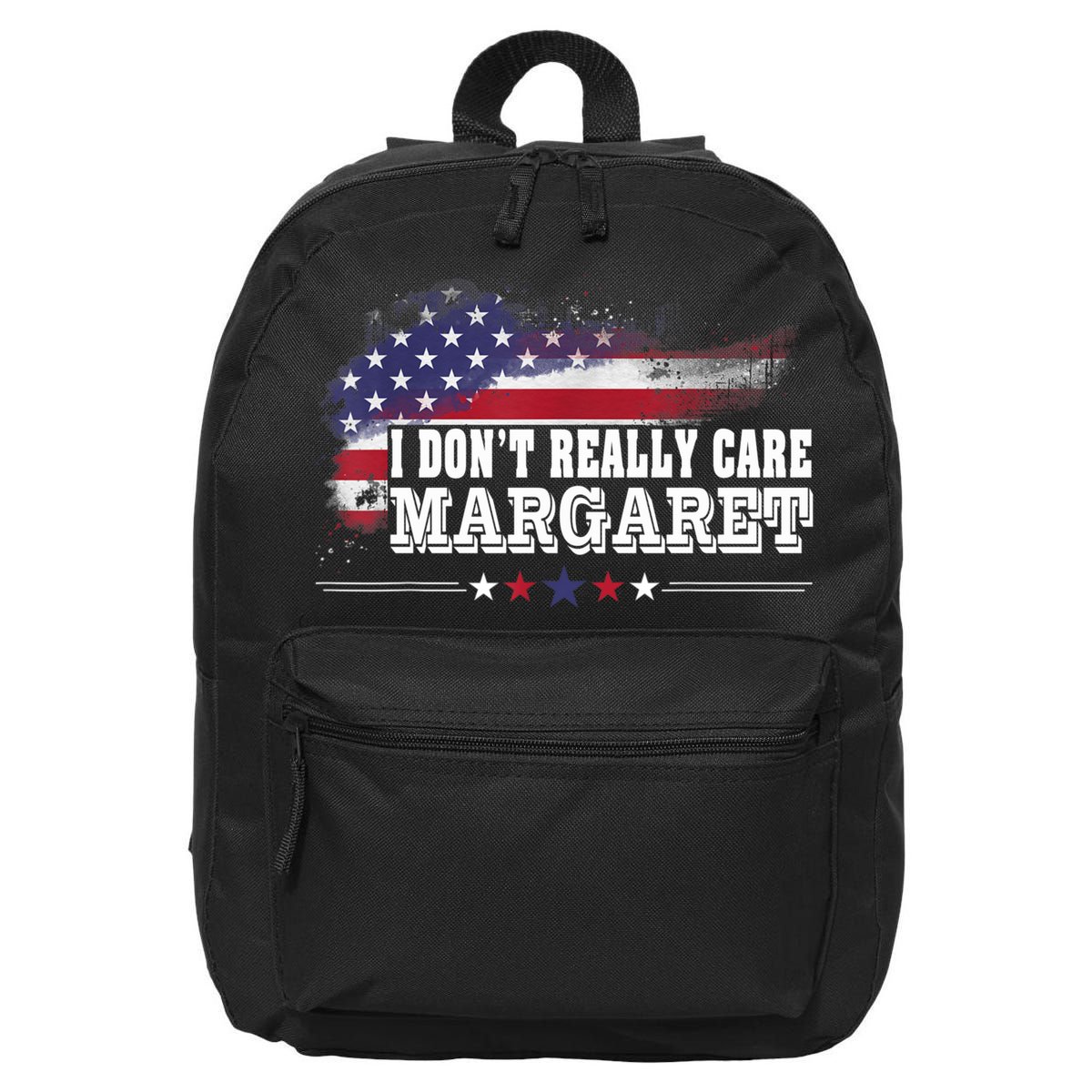 I DonT Really Care Margaret Funny Minimalist Long Sleeve 16 in Basic Backpack