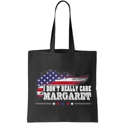 I DonT Really Care Margaret Funny Minimalist Long Sleeve Bag