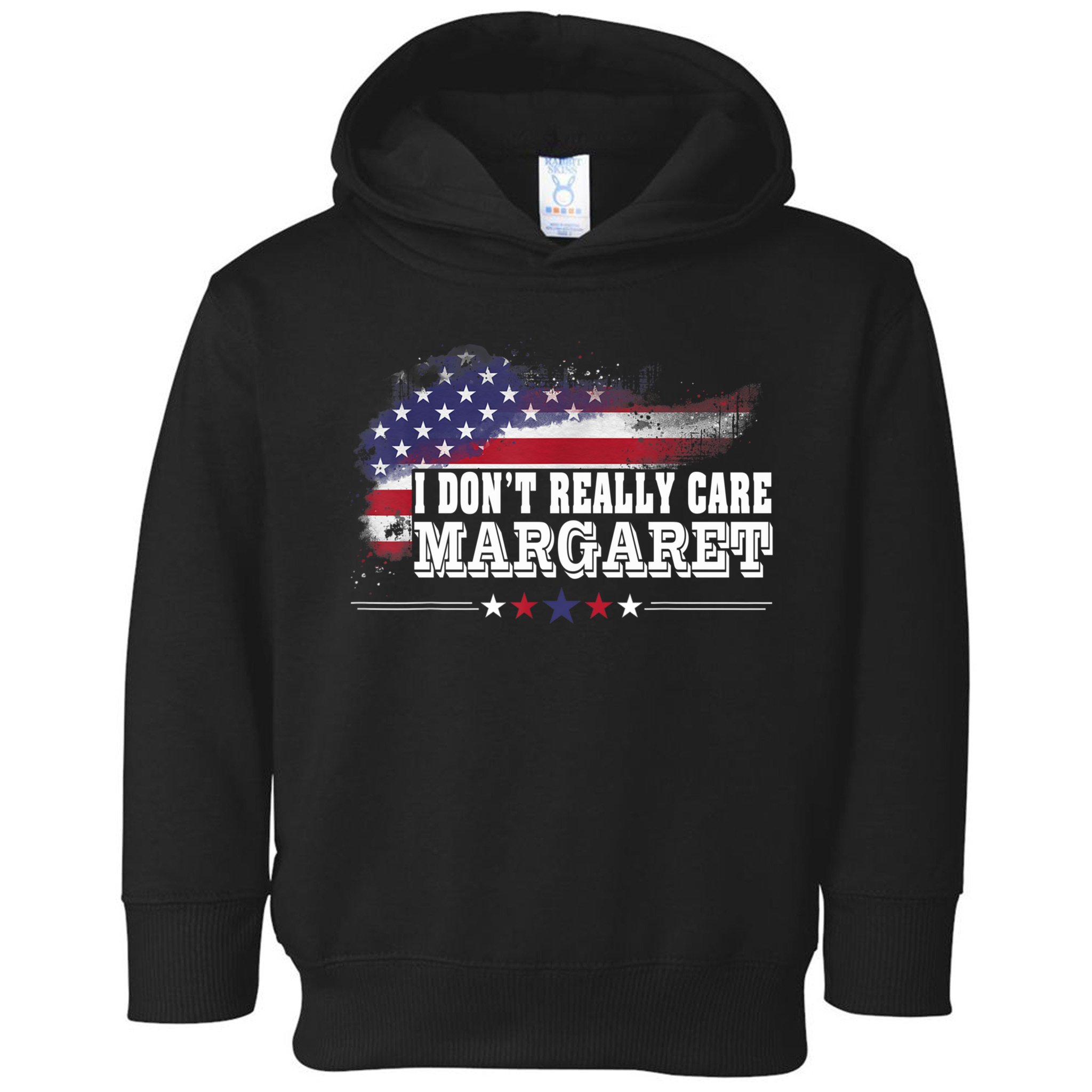 I DonT Really Care Margaret Funny Minimalist Long Sleeve Toddler Hoodie