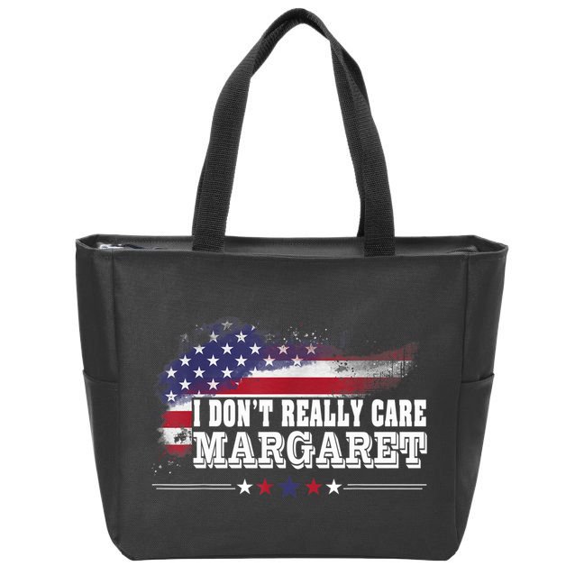 I DonT Really Care Margaret Funny Minimalist Long Sleeve Zip Tote Bag