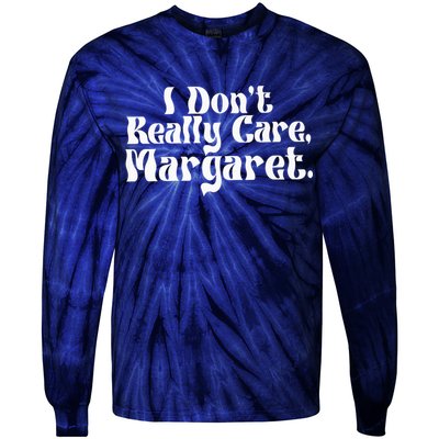 I DonT Really Care Margaret Minimalist Tie-Dye Long Sleeve Shirt