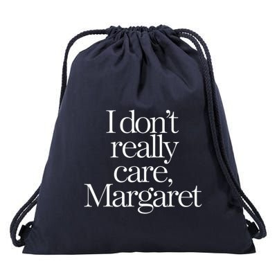 I DonT Really Care Margaret Minimalist Drawstring Bag