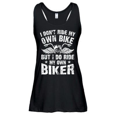 I Don't Ride My Own Bike But I Do Ride My Own Biker Funny Ladies Essential Flowy Tank