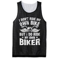 I Don't Ride My Own Bike But I Do Ride My Own Biker Funny Mesh Reversible Basketball Jersey Tank
