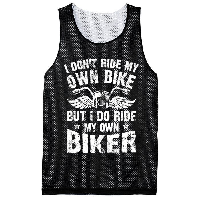 I Don't Ride My Own Bike But I Do Ride My Own Biker Funny Mesh Reversible Basketball Jersey Tank