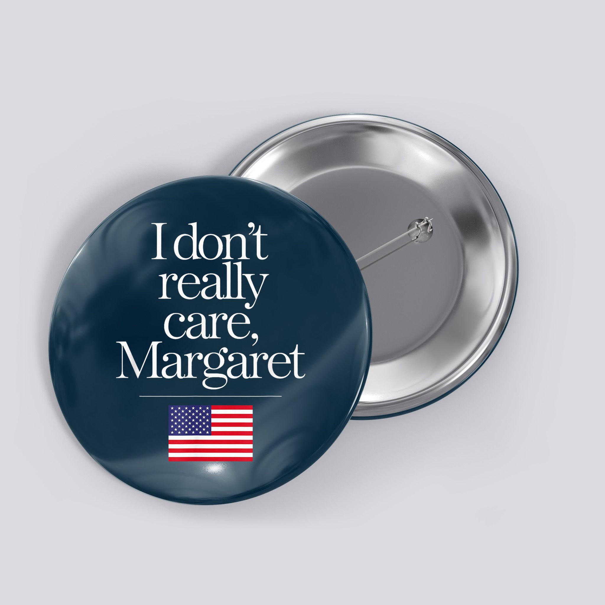 I DonT Really Care Margaret Minimalist Jd Vance Button