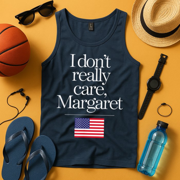 I DonT Really Care Margaret Minimalist Jd Vance Tank Top