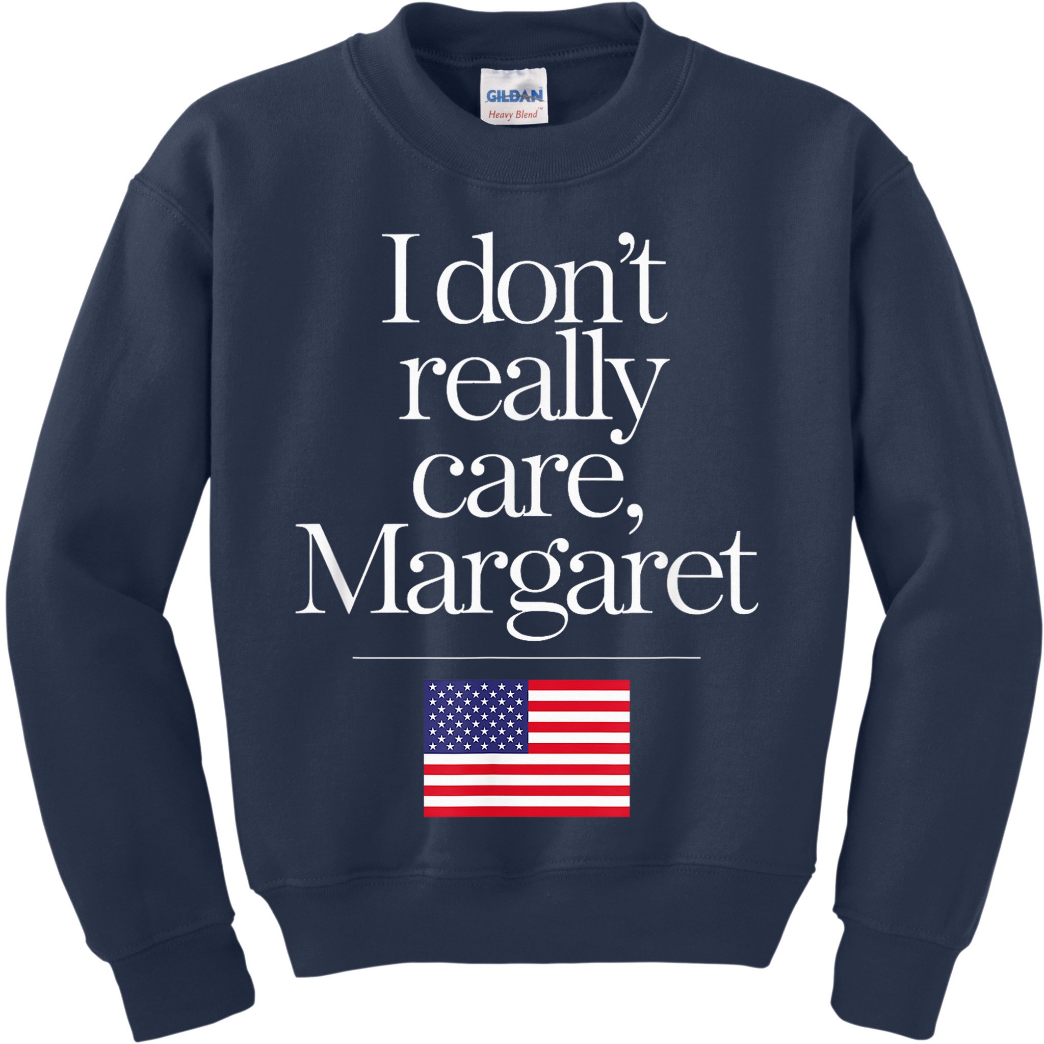 I DonT Really Care Margaret Minimalist Jd Vance Kids Sweatshirt