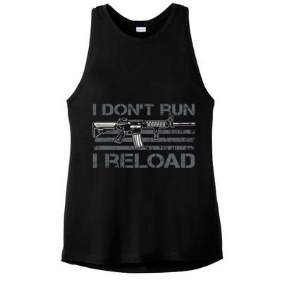 I Don't Run I Reload Funny Gun Owner Pro Guns (ON BACK) Ladies PosiCharge Tri-Blend Wicking Tank