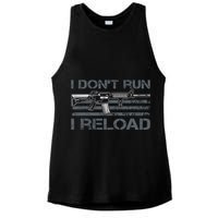 I Don't Run I Reload Funny Gun Owner Pro Guns (ON BACK) Ladies PosiCharge Tri-Blend Wicking Tank