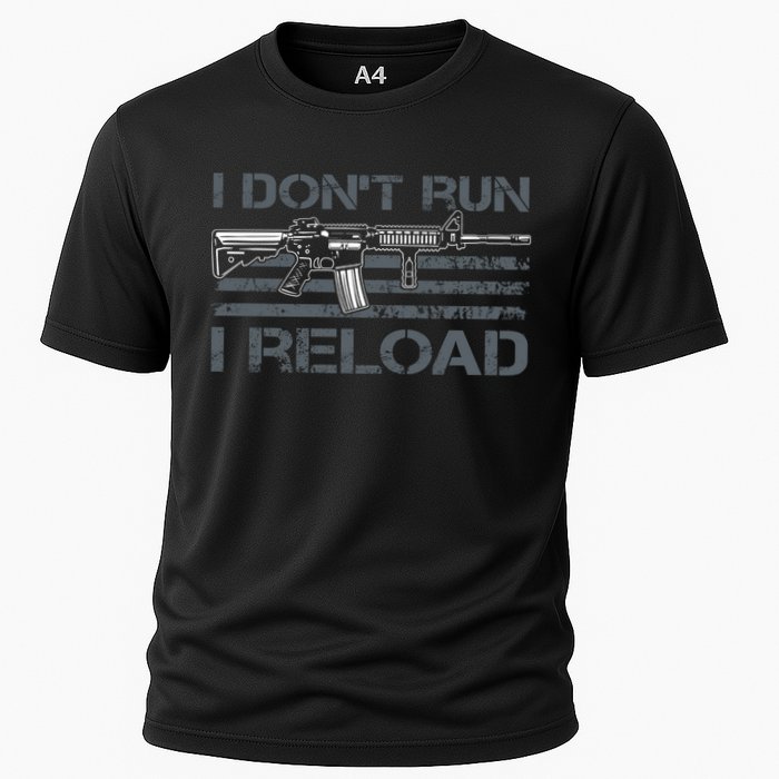 I Don't Run I Reload Funny Gun Owner Pro Guns (ON BACK) Performance Shirt