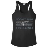 I Don't Run I Reload Funny Gun Owner Pro Guns (ON BACK) Ladies PosiCharge Competitor Racerback Tank