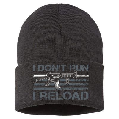 I Don't Run I Reload Funny Gun Owner Pro Guns (ON BACK) Sustainable Knit Beanie