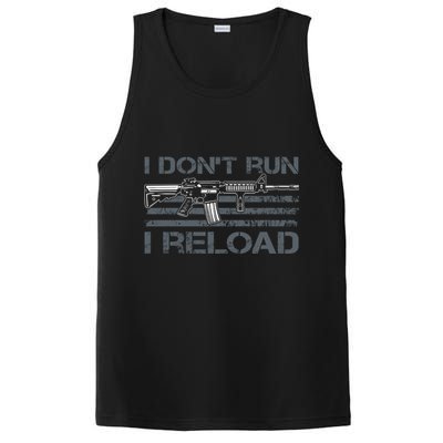 I Don't Run I Reload Funny Gun Owner Pro Guns (ON BACK) PosiCharge Competitor Tank