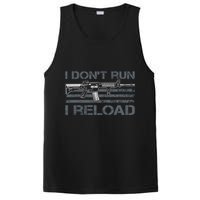 I Don't Run I Reload Funny Gun Owner Pro Guns (ON BACK) PosiCharge Competitor Tank