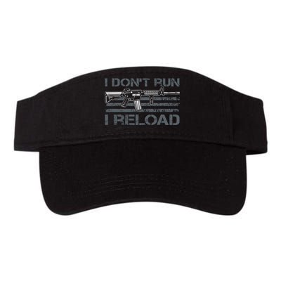 I Don't Run I Reload Funny Gun Owner Pro Guns (ON BACK) Visor