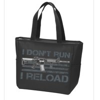 I Don't Run I Reload Funny Gun Owner Pro Guns (ON BACK) Zip Tote Bag