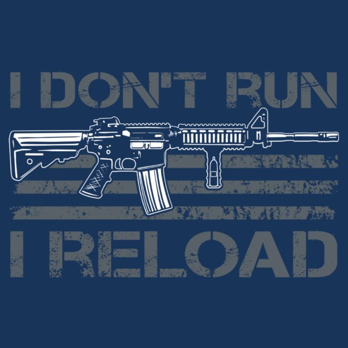 I Don't Run I Reload Funny Gun Owner Pro Guns (ON BACK) Infant Baby Jersey Bodysuit