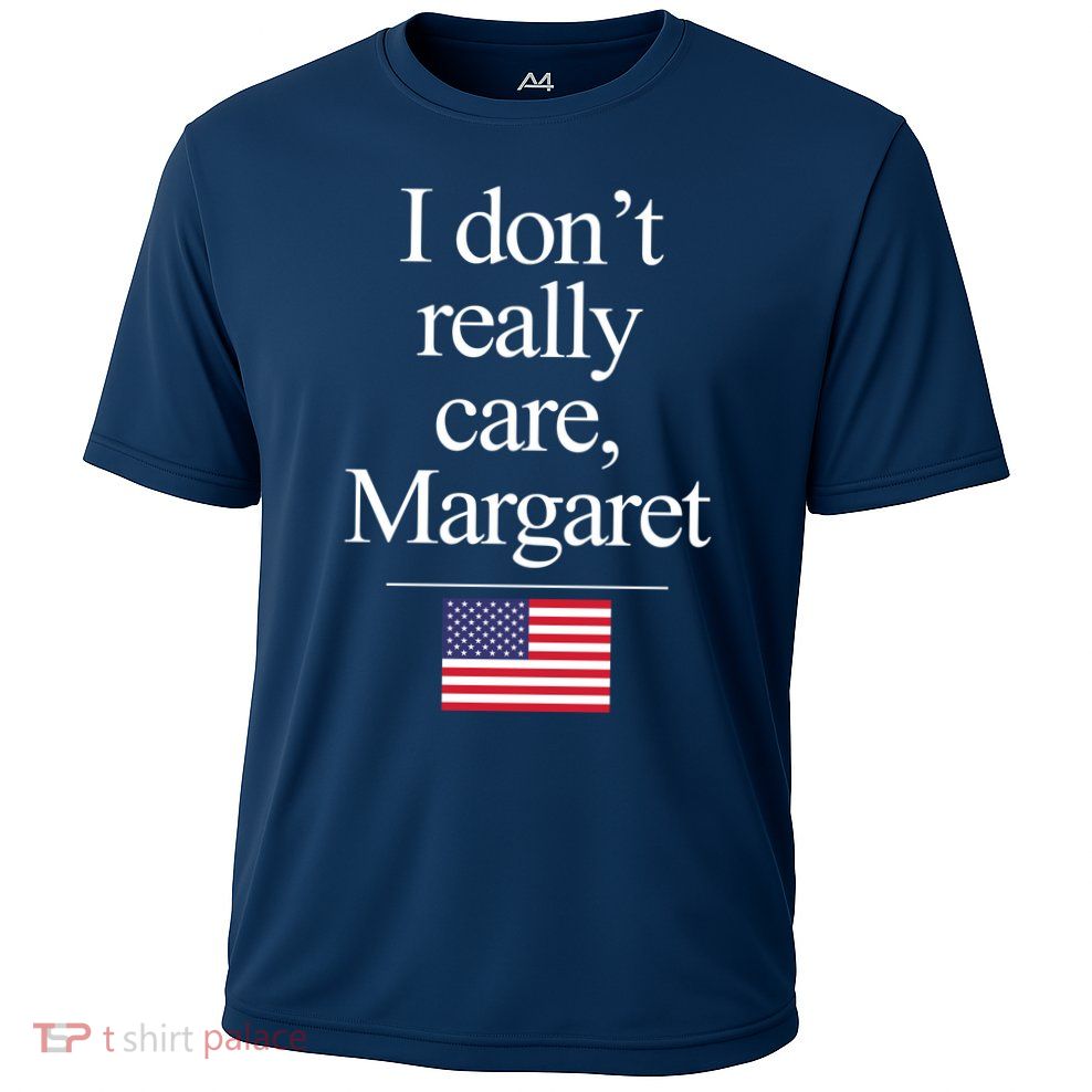 I Dont Really Care Margaret Minimalist Jd Vance Cooling Performance Crew T-Shirt