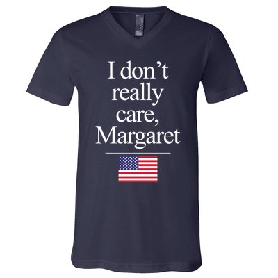 I Dont Really Care Margaret Minimalist Jd Vance V-Neck T-Shirt