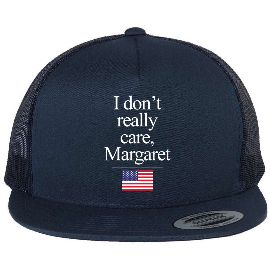I Dont Really Care Margaret Minimalist Jd Vance Flat Bill Trucker Hat