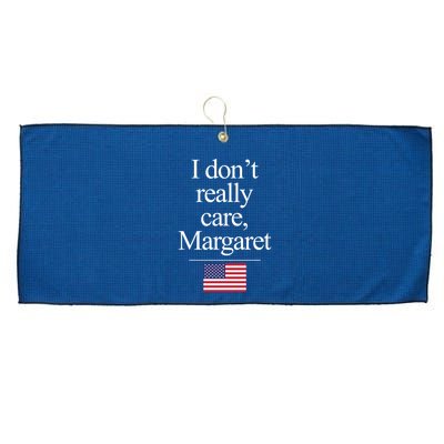 I Dont Really Care Margaret Minimalist Jd Vance Large Microfiber Waffle Golf Towel