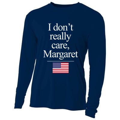 I Dont Really Care Margaret Minimalist Jd Vance Cooling Performance Long Sleeve Crew