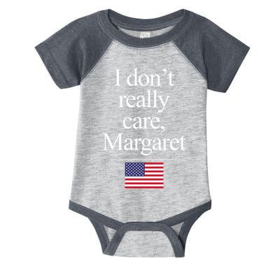 I Dont Really Care Margaret Minimalist Jd Vance Infant Baby Jersey Bodysuit
