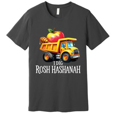 I Dig Rosh Hashanah Dump Truck Apples Honey Jewish New Year Premium T-Shirt