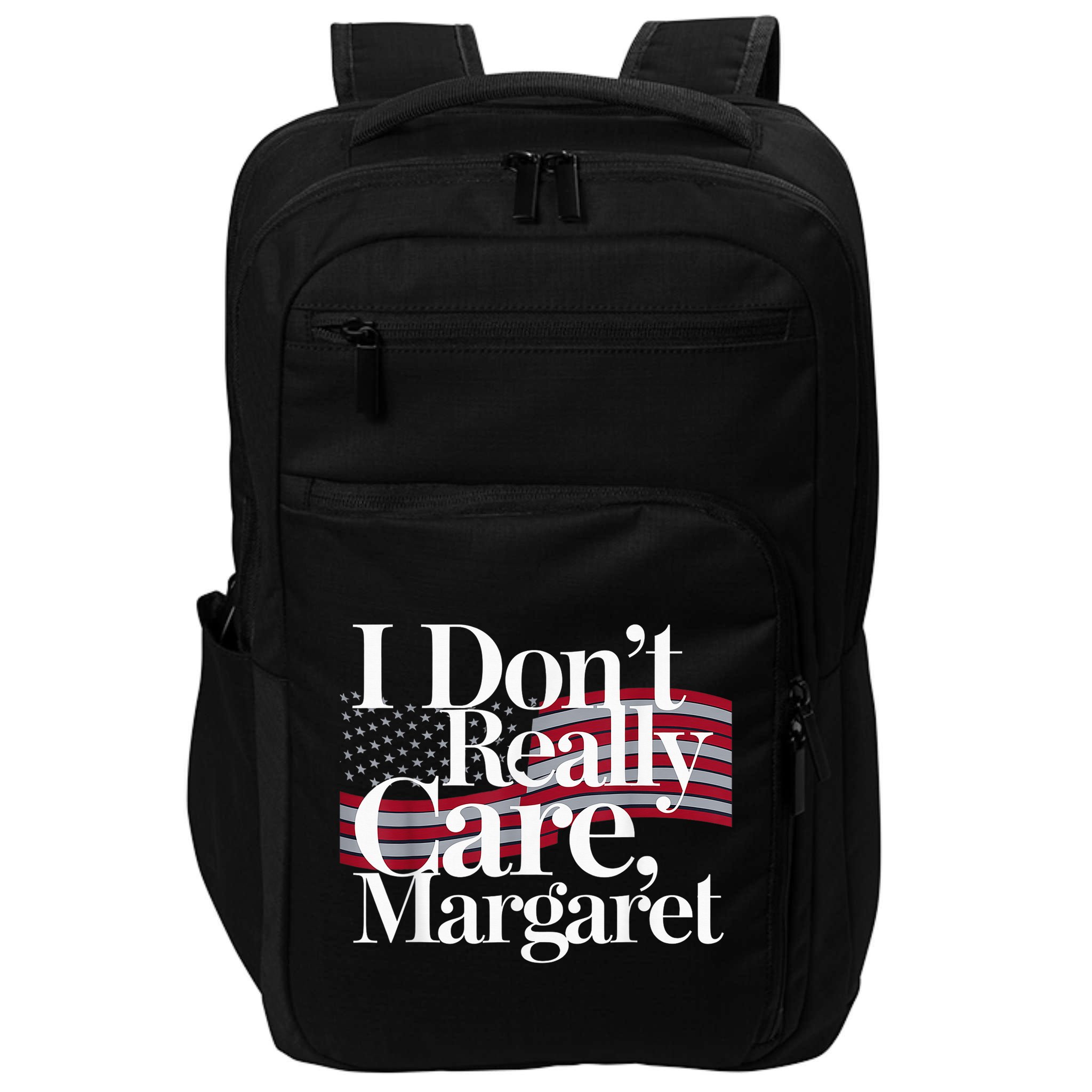 I DonT Really Care Margaret Minimalist Impact Tech Backpack