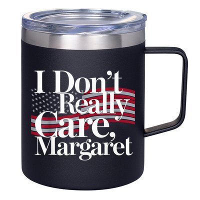 I DonT Really Care Margaret Minimalist 12oz Stainless Steel Coffee Mug