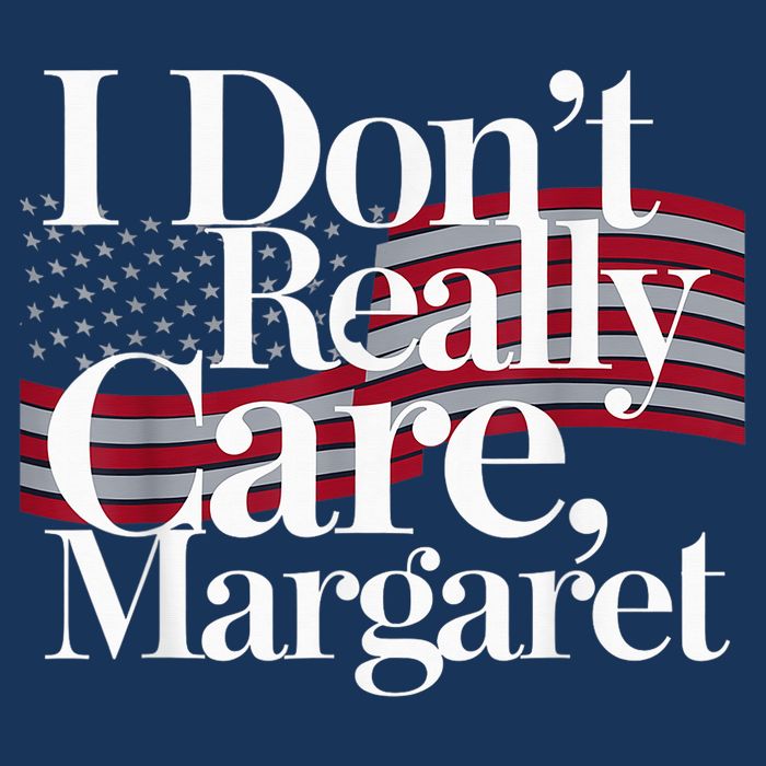 I DonT Really Care Margaret Minimalist Sustainable Bucket Hat