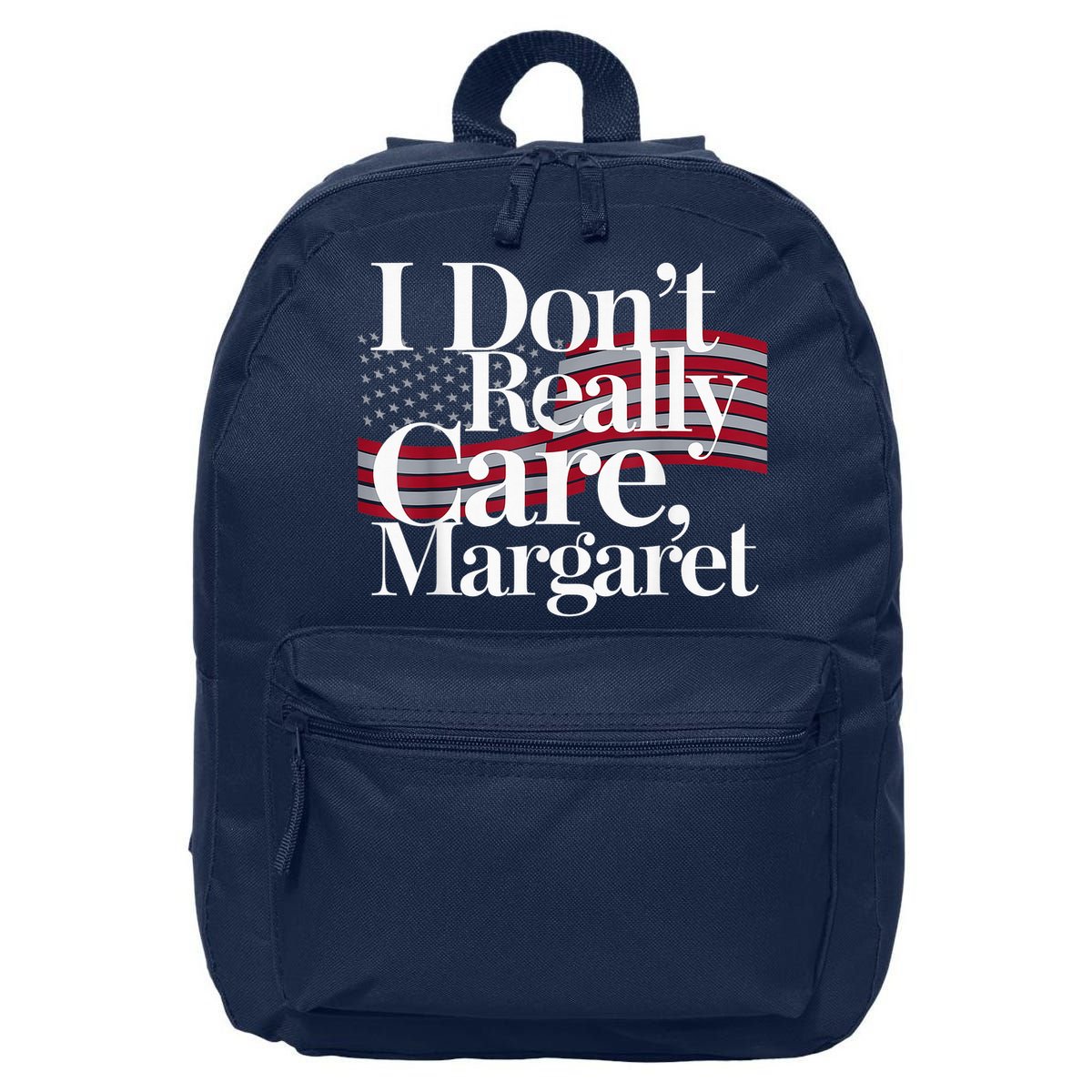 I DonT Really Care Margaret Minimalist 16 in Basic Backpack