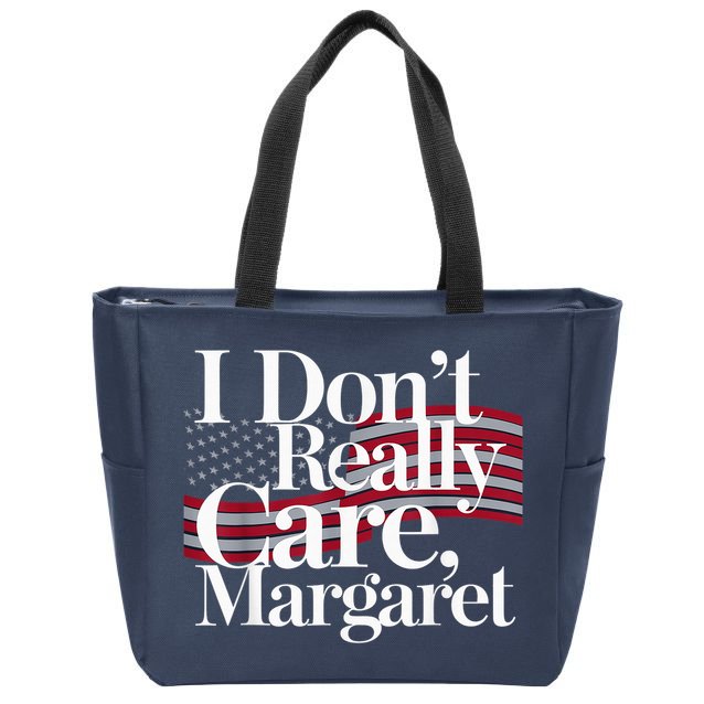 I DonT Really Care Margaret Minimalist Zip Tote Bag