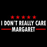 I Don’T Really Care Margaret Jd Vance Funny Minimalist Cooling Performance Crew T-Shirt