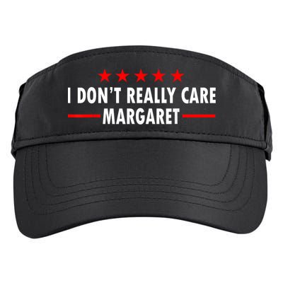I Don’T Really Care Margaret Jd Vance Funny Minimalist Adult Drive Performance Visor