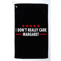 I Don’T Really Care Margaret Jd Vance Funny Minimalist Golf Towel