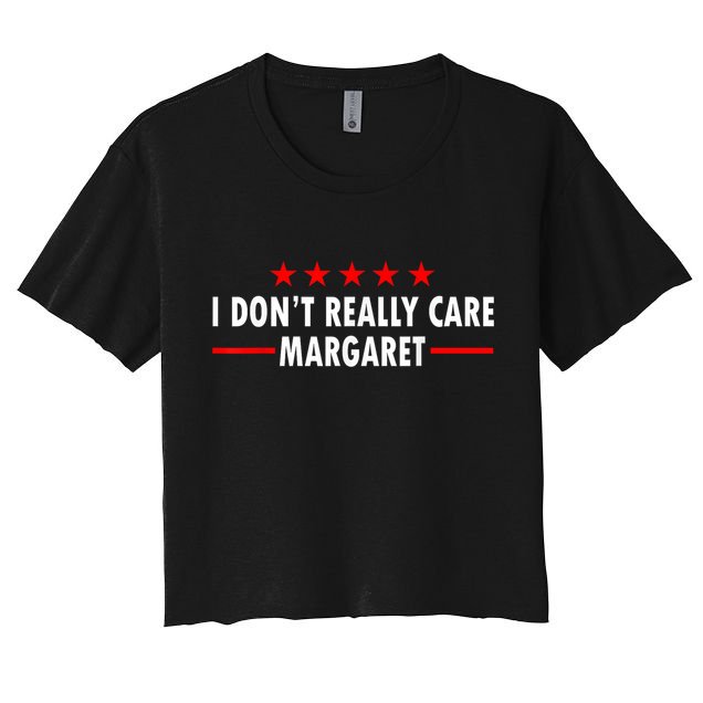I Don’T Really Care Margaret Jd Vance Funny Minimalist Crop Top
