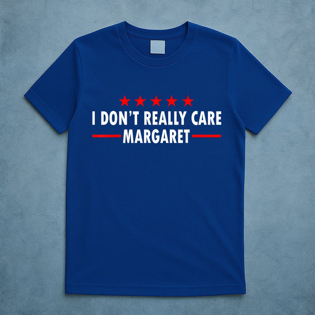 I Don’T Really Care Margaret Jd Vance Funny Minimalist T-Shirt