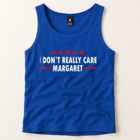 I Don’T Really Care Margaret Jd Vance Funny Minimalist Tank Top