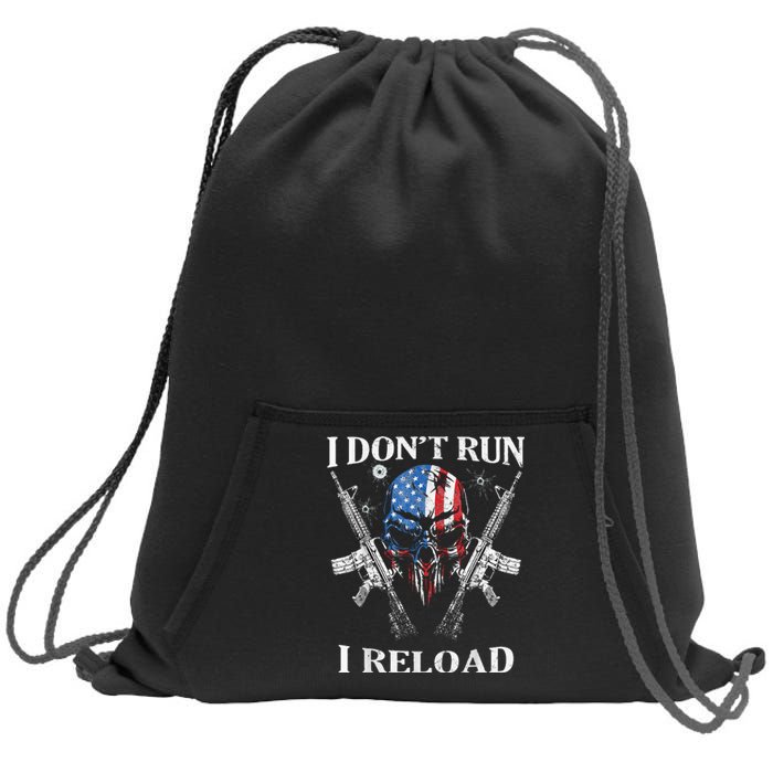 I DonT Run I Reload Gun Rights Ar 15 Skull American Flag Sweatshirt Cinch Pack Bag