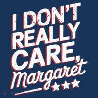 I Don’T Really Care Margaret Jd Vance Meme Poster