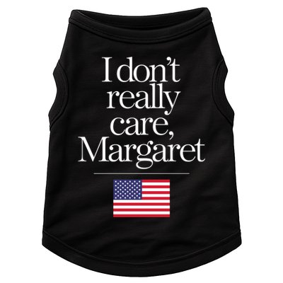 I DonT Really Care Margaret Funny Minimalist Jd Vance Long Sleeve Doggie Tank